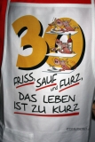 Sch�rze Friss, sauf und ... 30